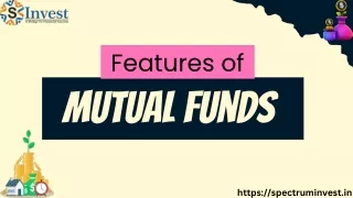 Navigating Mutual Fund Features: A Comprehensive Guide