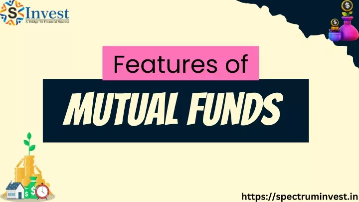 features of mutual funds