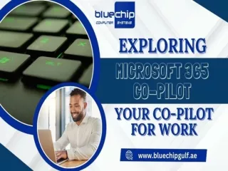Exploring Microsoft 365 Co-pilot Your Co-Pilot For Work