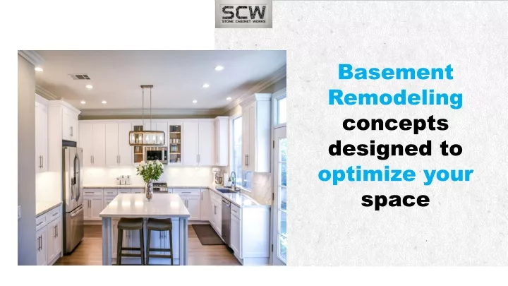 basement remodeling concepts designed to optimize