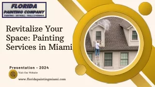 Revitalize Your Space Painting Services in Miami