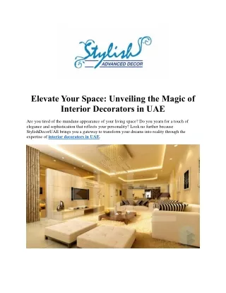 Elevate Your Space: Unveiling the Magic of  Interior Decorators in UAE