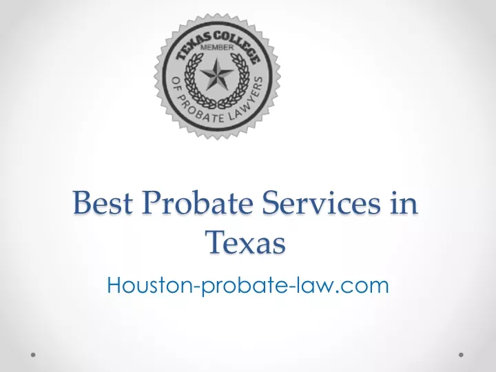 best probate services in texas