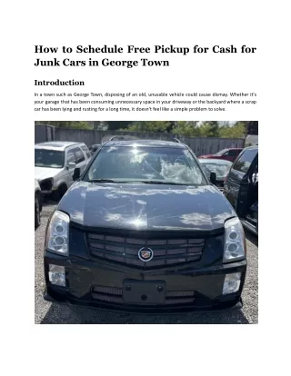 How to Schedule Free Pickup for Cash for Junk Cars in George Town