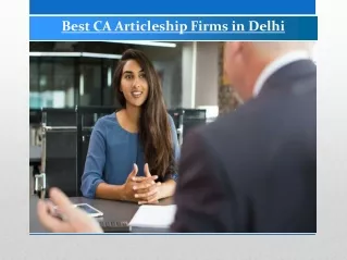 Top CA Articleship Firms in Delhi
