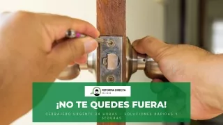 ¡No te Quedes Fuera! Cerrajero Urgente 24 Horas - Soluciones Rápidas y Seguras