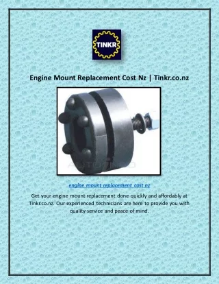 Engine Mount Replacement Cost Nz | Tinkr.co.nz