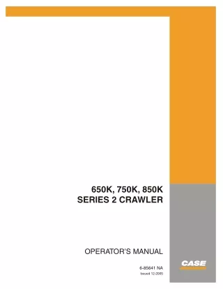 CASE 650K SERIES 2 CRAWLER DOZER Operator manual
