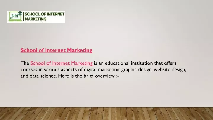 school of internet marketing