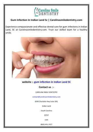 Gum Infection In Indian Land Sc  Carolinasmiledentistry.com