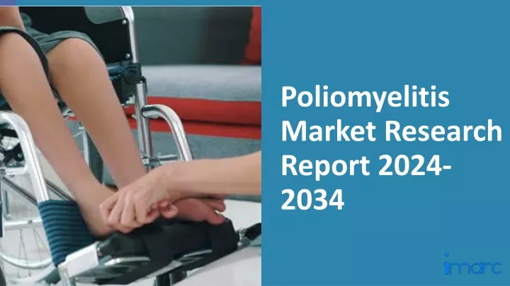 poliomyelitis market research report 2024 2034