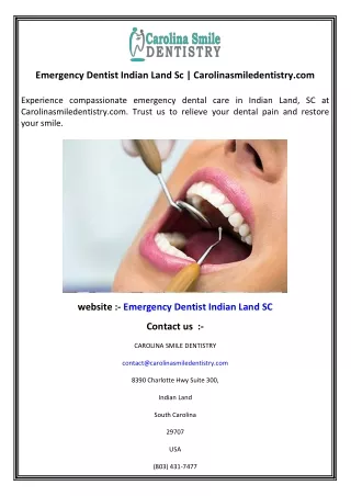 Emergency Dentist Indian Land Sc  Carolinasmiledentistry.com