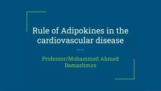 RuleofAdipokines in cardiovasculardisease