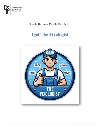 Igal The Fixologist