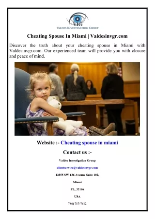 Cheating Spouse In Miami  Valdesinvgr.com