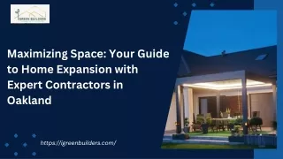 Maximizing Space: Your Guide to Home Expansion with Expert Contractors in Oaklan