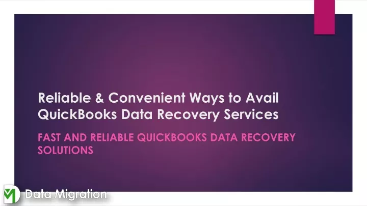 reliable convenient ways to avail quickbooks data recovery services