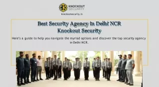 Best Security Agency in Delhi NCR - Knockout Security