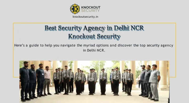 best security agency in delhi ncr knockout security