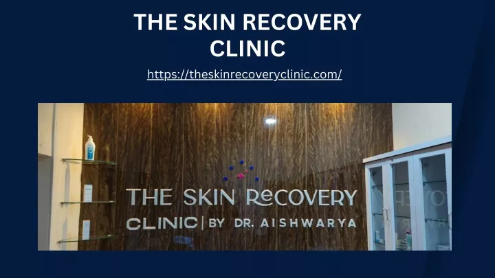 the skin recovery clinic https
