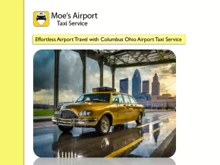 Effortless Airport Travel with Columbus Ohio Airport Taxi Service