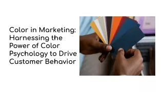 Color in Marketing_ Harnessing the Power of Color Psychology to Drive Customer Behavior