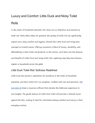 Luxury and Comfort - Little Duck and Nicky Toilet Rolls