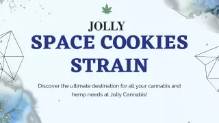 Get Your Hands on Space Cookies Strain Buy Now!