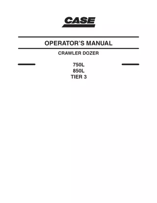 CASE 850L TIER 3 CRAWLER DOZER Operator manual