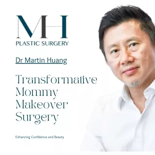 Transformative Mommy Makeover Surgery: Enhancing Confidence and Beauty