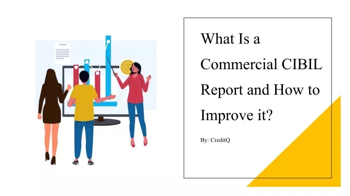 what is a commercial cibil report and how to improve it