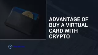 Advantage of Buy a virtual card with crypto