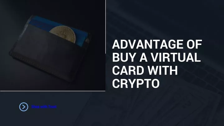 advantage of buy a virtual card with crypto