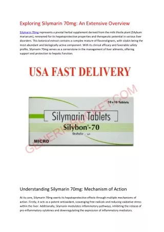 exploring silymarin 70mg an extensive overview