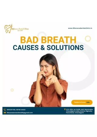 Bad Breath Causes & Solutions | Lifecare Dental Clinic