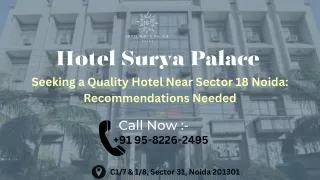 In Search of Top Hotels Near Sector 18 Noida