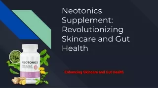 Neotonics Supplement_ Revolutionizing Skincare and Gut Health