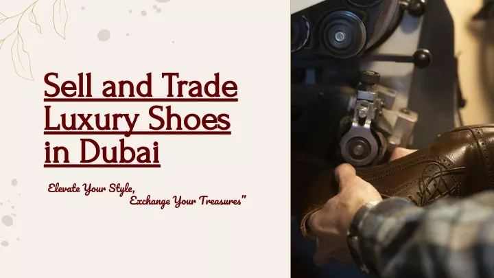 sell and trade sell and trade luxury shoes luxury