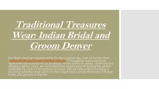 Traditional Treasures Wear Indian Bridal and Groom Denver