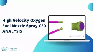 High Velocity Oxygen Fuel Nozzle Spray CFD ANALYSIS