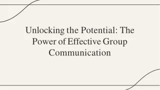 The Power of Effective Communication in Group communication