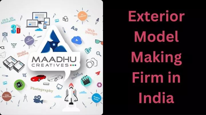 exterior model making firm in india