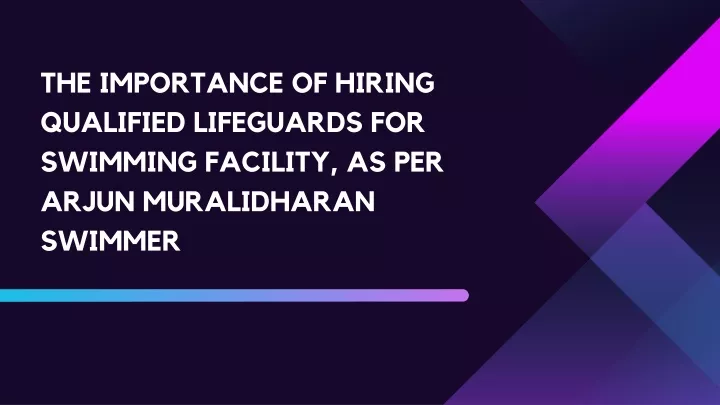 the importance of hiring qualified lifeguards