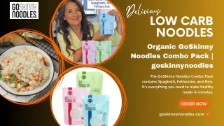 Organic GoSkinny Noodles Combo Pack | goskinnynoodles