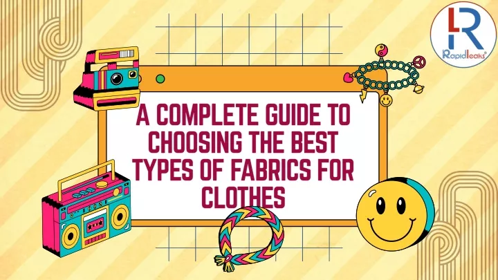 a complete guide to choosing the best types