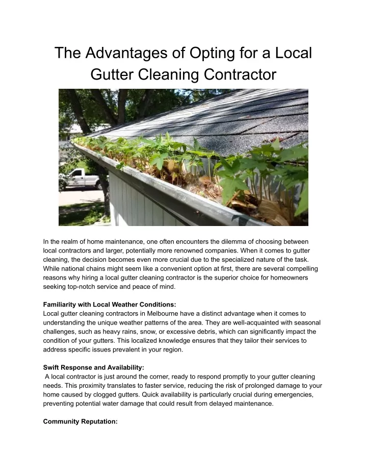 the advantages of opting for a local gutter