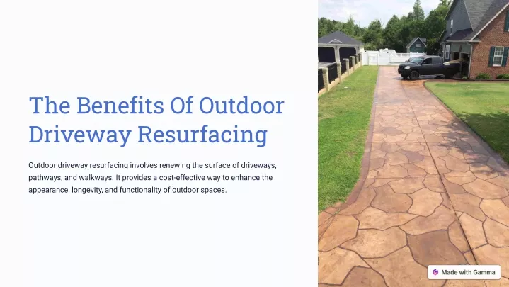 the benefits of outdoor driveway resurfacing