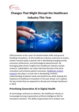 changes that might disrupt the healthcare