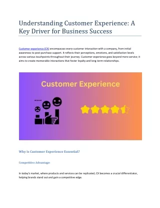 Understanding Customer Experience: A Key Driver for Business Success