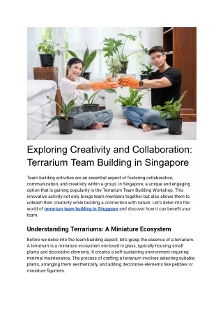 Exploring Creativity and Collaboration_ Terrarium Team Building in Singapore